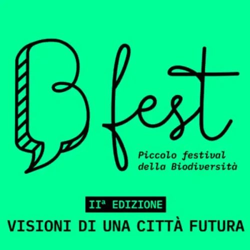 B - Fest Reggio Emilia - Il Piccolo Festival Della Biodiversità 